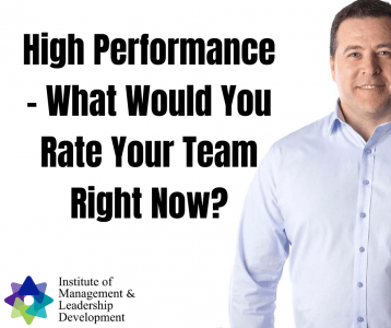 High Performance What Would You Rate Your Team Right Now?