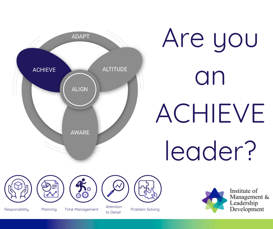 Effective Leadership - Are you an Achieve Leader?