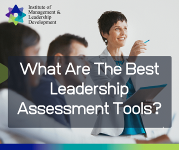 What Are The Best Leadership Assessment Tools?
